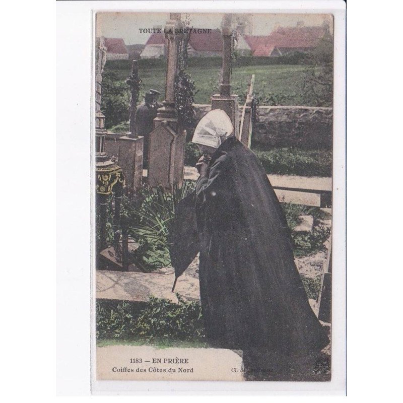 COTE D'ARMOR: en prière, coiffes des côtes du nord, rare en couleur - très bon état