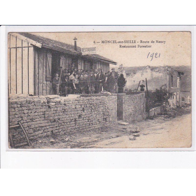 MONCEL-sur-SEILLE: route de nancy, restaurant forestier - état