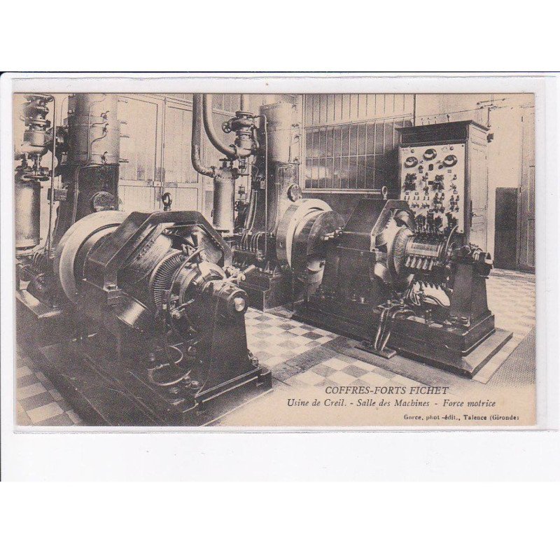 CREIL: coffres-forts fichet de paris, usine de creil, salle des machines force motrice - très bon état