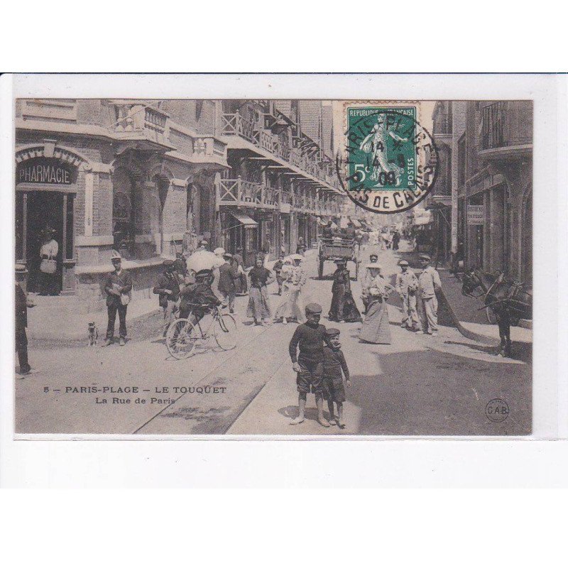 LE TOUQUET-PARIS-PLAGE: la rue de paris - très bon état