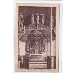 LA GUEROULDE : intérieur de l'eglise - tres bon etat
