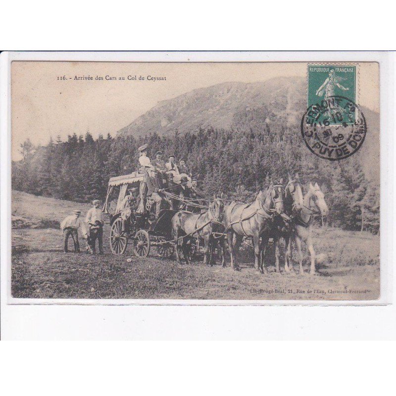 CEYSSAT: arrivée des cars au col de ceyssat, diligence - très bon état