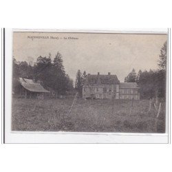 MAINNEVILLE : le chateau - tres bon etat