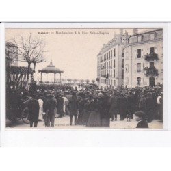 BIARRITZ: manifestation à la place sainte-eugénie, inventaire - état