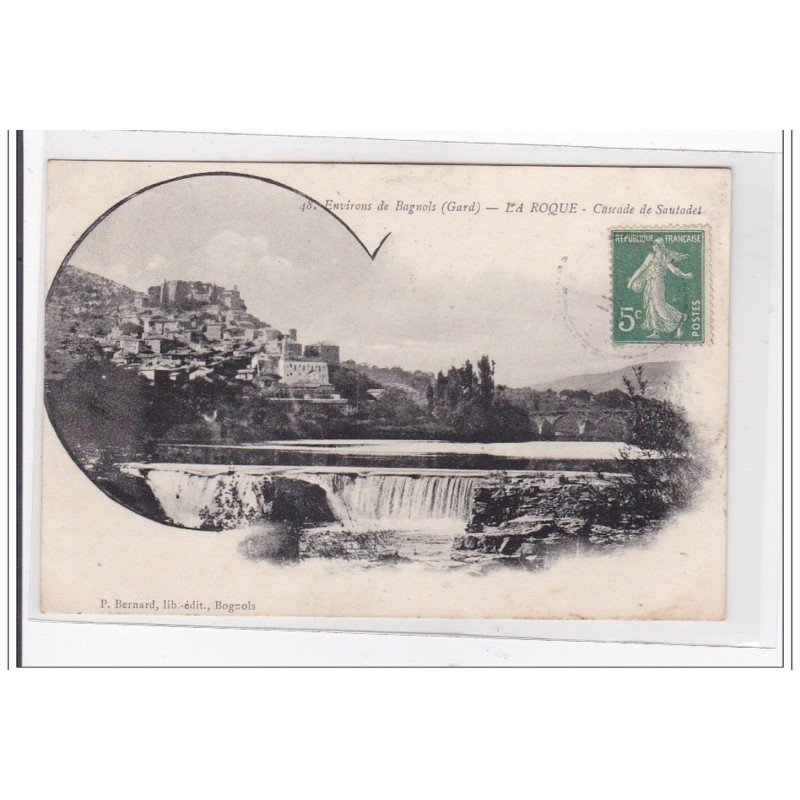 LA ROCQUE : cascade de sautadel - tres bon etat