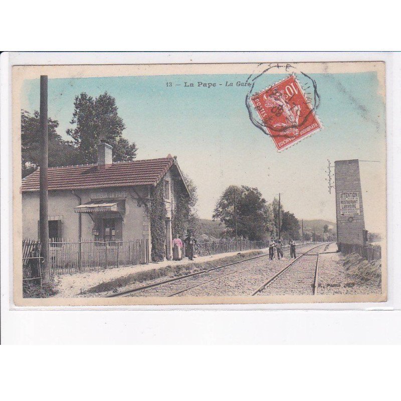 LA PAPE: la gare, rillieux - très bon état