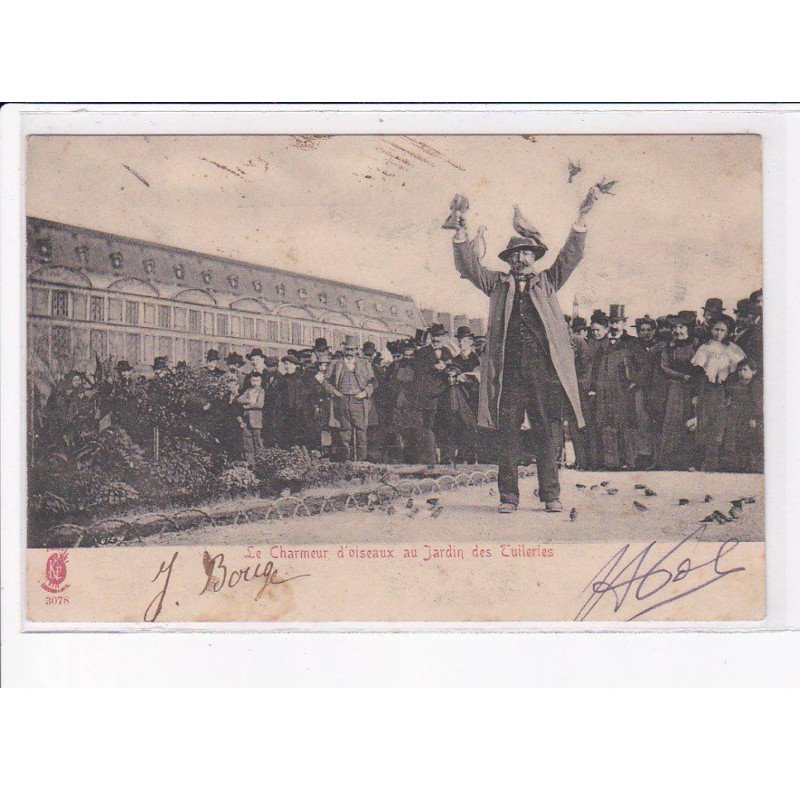 PARIS: 75001 le charmeur d'oiseaux monsieur POL au jardin des tuileries, autographe - état