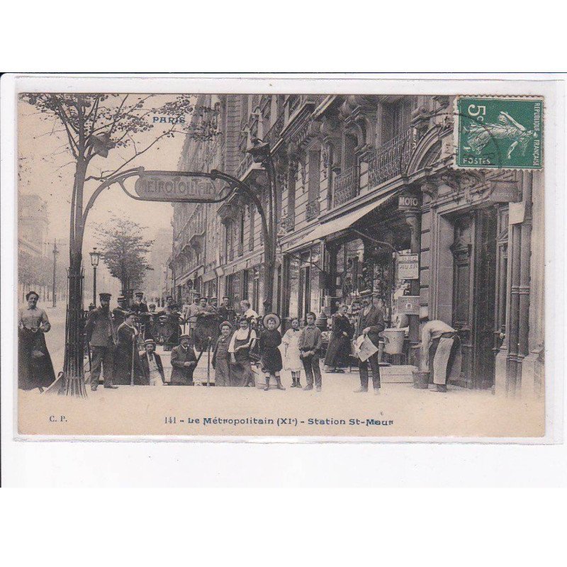 PARIS: 75011 le métropolitain, station saint-maur - très bon état