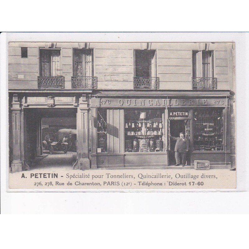 PARIS: 75012 A. Petetin spécialité pour tonneliers quincaillerie, outillage divers - très bon état