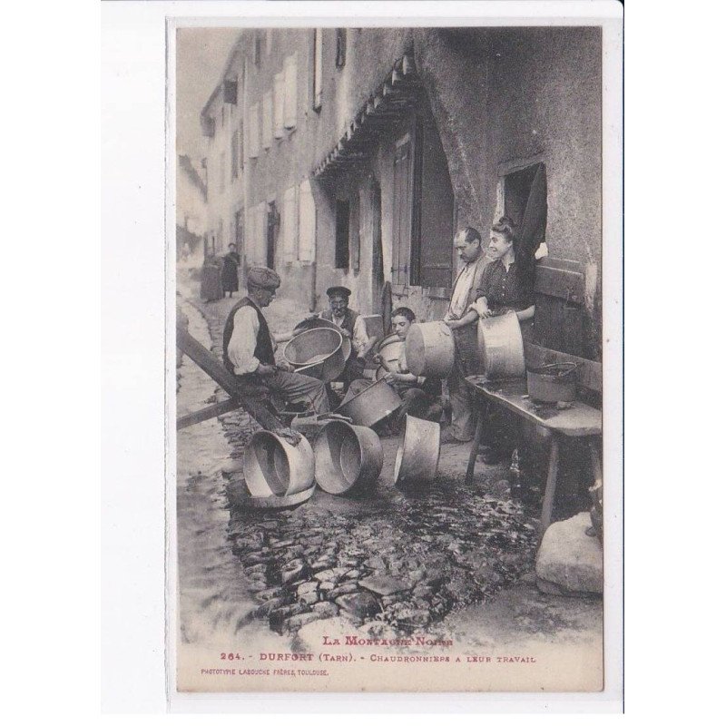 CASTRES: durfort chaudronniers à leur travail - très bon état