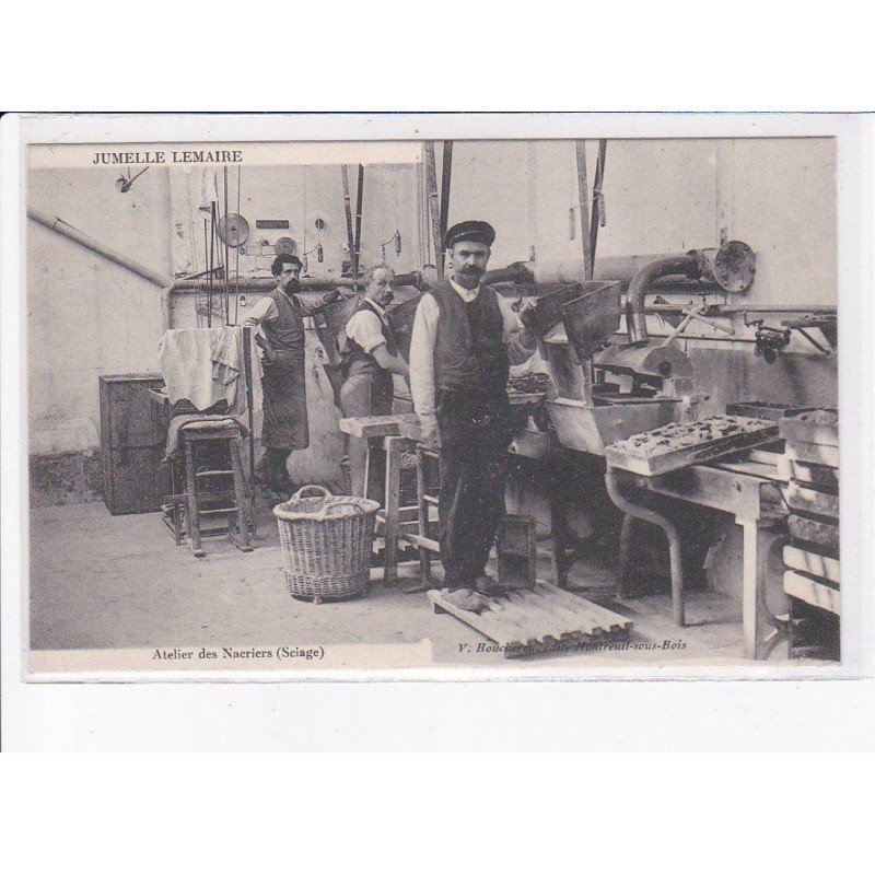 CROSNES: jumelle lemaire, atelier des nacriers (sciage) - très bon état