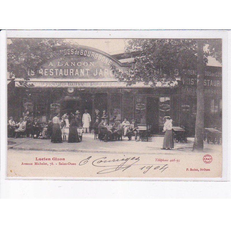 SAINT-OUEN: lucien gizon, A. Lancon, restaurant - très bon état