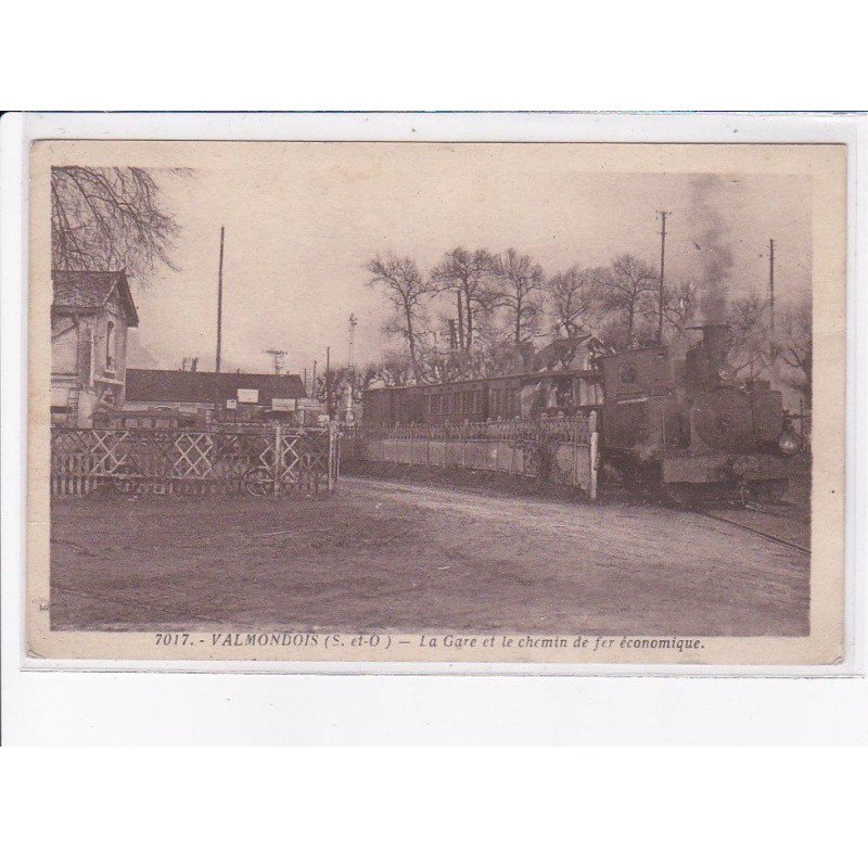 VALMONDOIS: la gare et le chemin de fer économique, train - très bon état