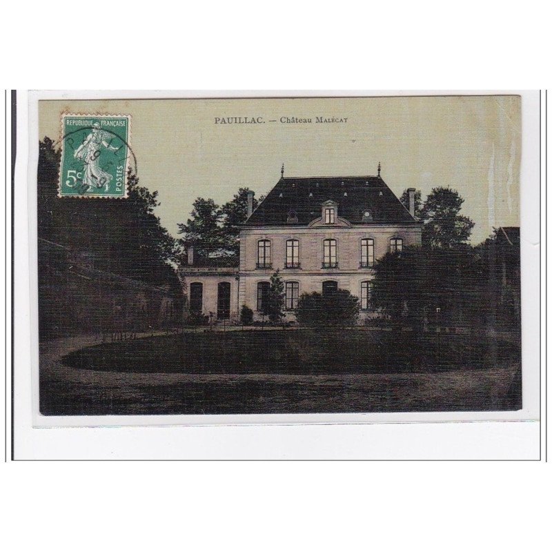PAUILLAC : chateau malécat - etat