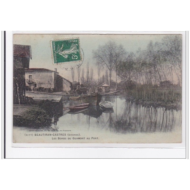 BEAUTIRAN-CASTRES : les bords guamort au port - tres bon etat