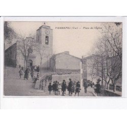 PIERREFEU: place de l'église - très bon état