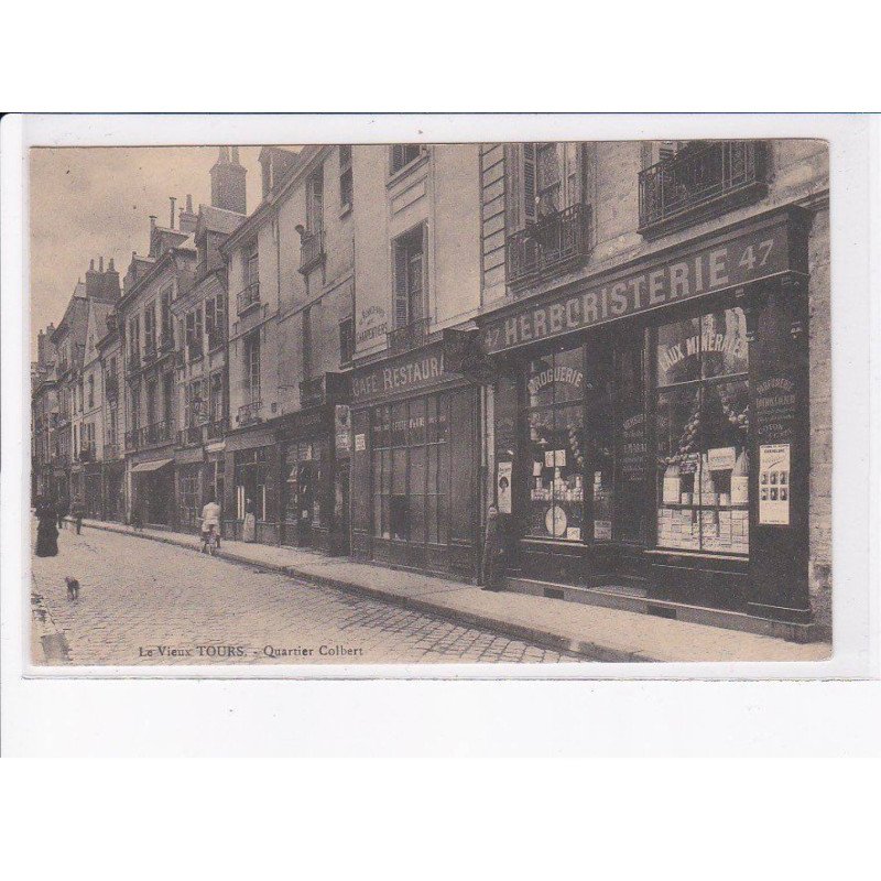 TOURS: le vieux tours, quartier colbert, herboristerie, café restaurant - très bon état