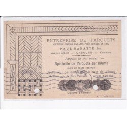CABOURG: entreprise de parquets Paul Baratte fondée en 1890, bois - état