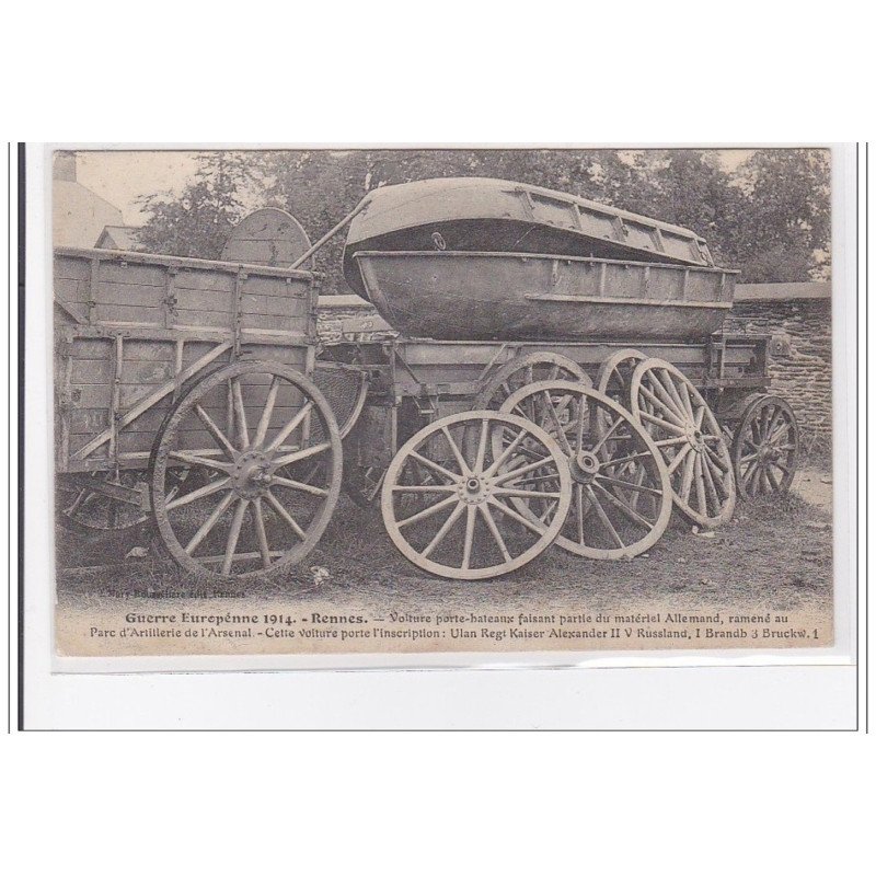 RENNES : guerre europenne 1914, voiture porte bateaux - tres bon etat