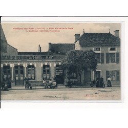 MONTIGNY-sur-AUBE : Hôtel et Café de la Place, L.Sabarly-Godard, Propriétaire - très bon état