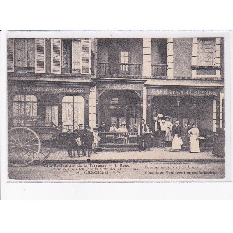 CABOURG: café-restaurant de la terrasse, J. Roger - très bon état