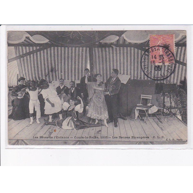PARIS: 75008 les fêtes de l'enfance, cours-la-reine 1905 les danses étrangères, cabaret - très bon état