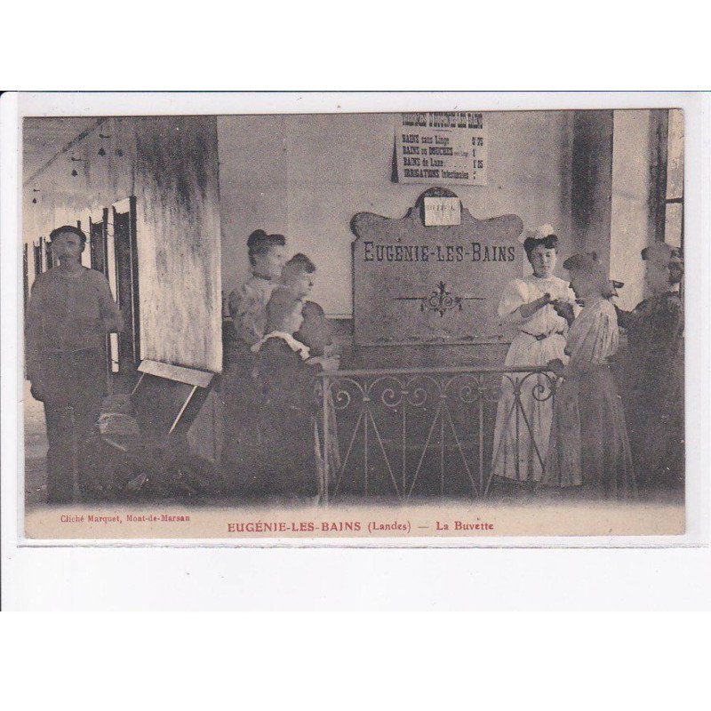 EUGENIE-les-BAINS: la buvette - très bon état