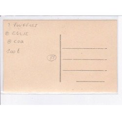 environs FOUGERES: église, coq - très bon état