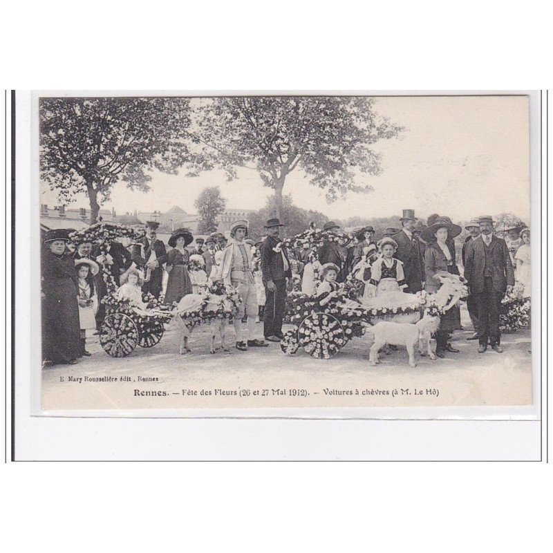 RENNES : fetes des fleurs 26 et 27 mai 1912, voitures a chevres - tres bon etat