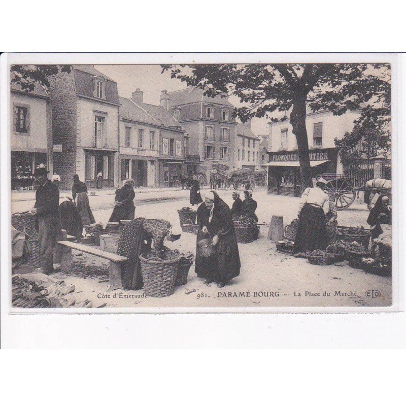 PARAME-BOURG: la place du marché - très bon état