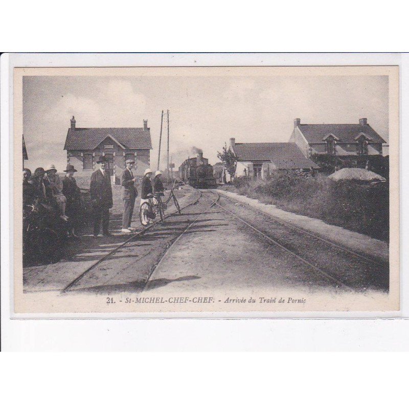 SAINT-MICHEL-CHEF-CHEF: arrivée du train de pornic, gare - très bon état