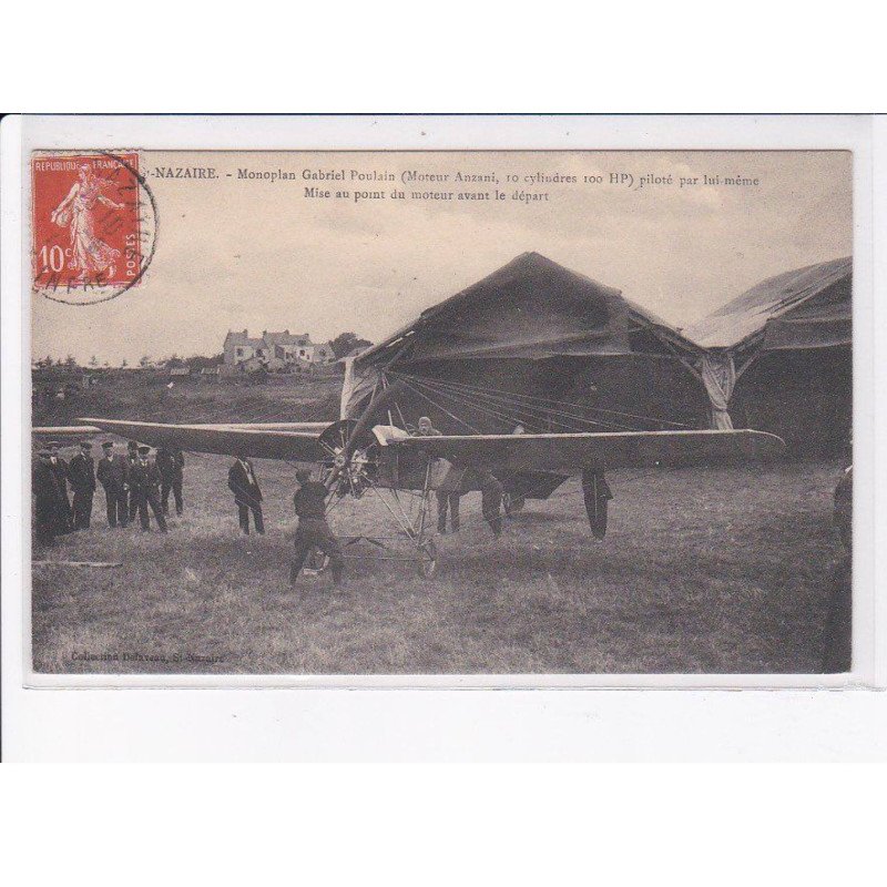 SAINT-NAZAIRE: monoplan gabriel poulain moteur anzanin aviation - état