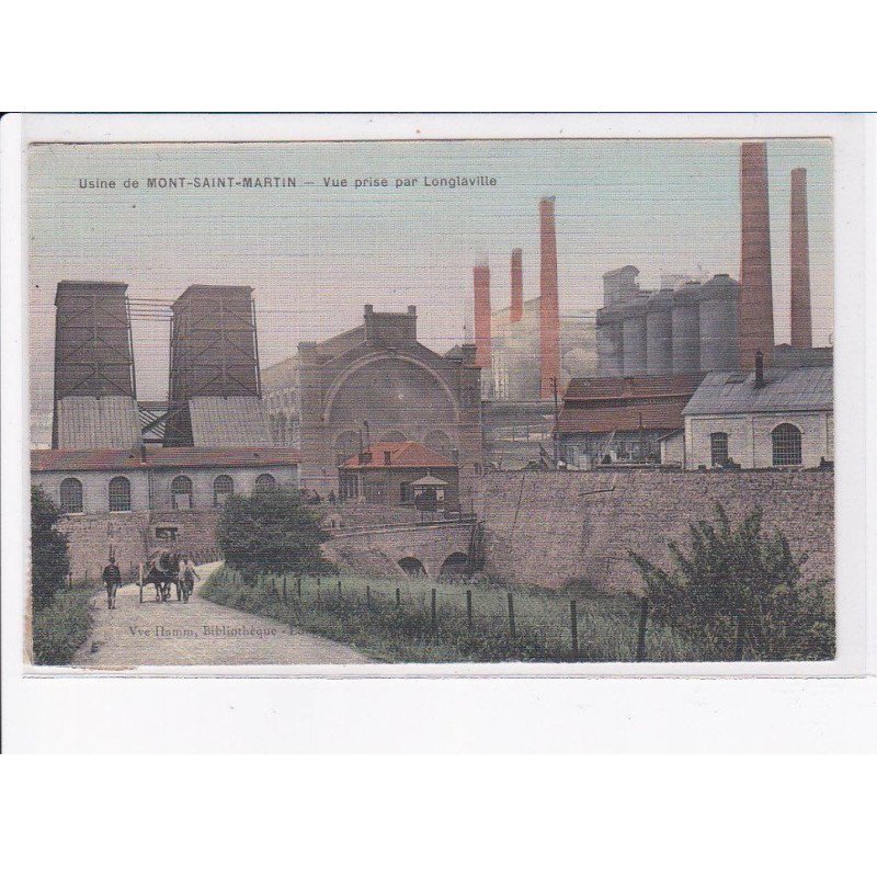 MONT-SAINT-MARTIN: usine, vue prise par longlaville - très bon état
