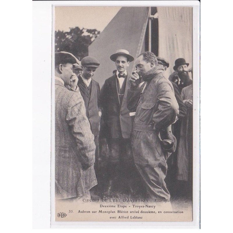 NANCY: aviation, cricruit de l'est 1910 deuxième étape, Aubrun monoplan blériot - très bon état