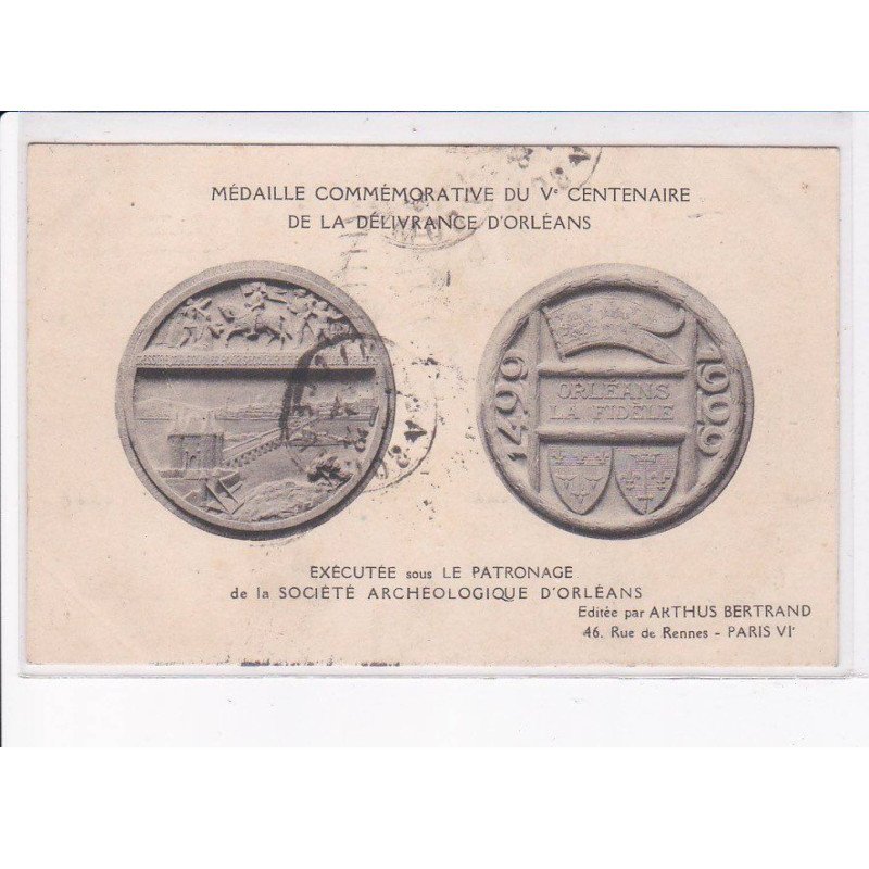 PARIS: 75006 médaille commémoratie du Ve centenaire de la délivrance d'orléans Arthus Bertrand et Cie - très bon état