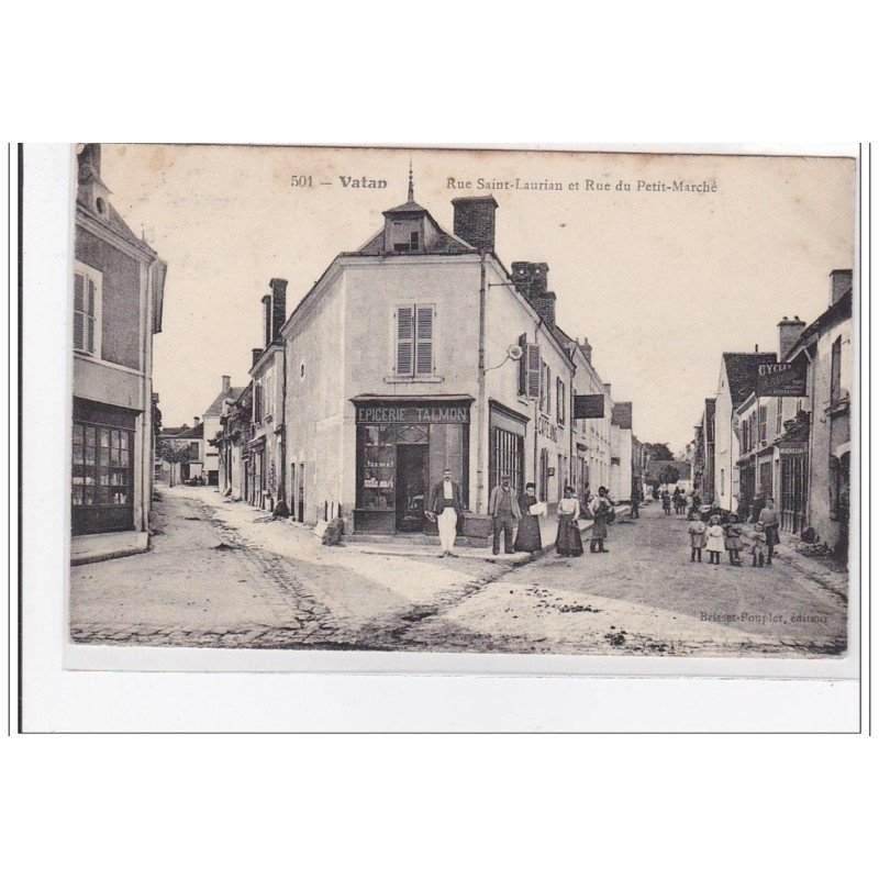 VATAN : rue saint-laurian et rue du petit-marché - tres bon etat