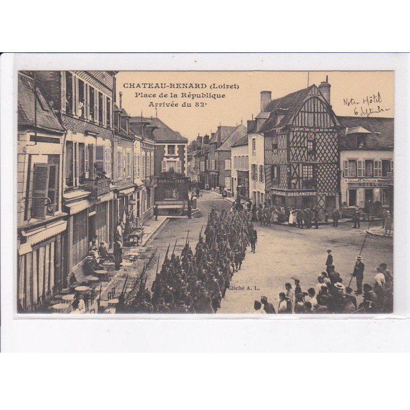 CHATEAU-RENARD: place de la république, arrivée du 82e - très bon état