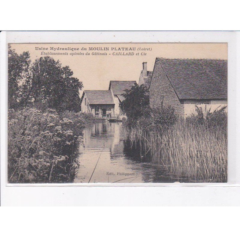 MOULIN PLATEAU: usine hydraulique du moulin plateau établissements apicoles du gâtinais, caillard et cie - très bon état