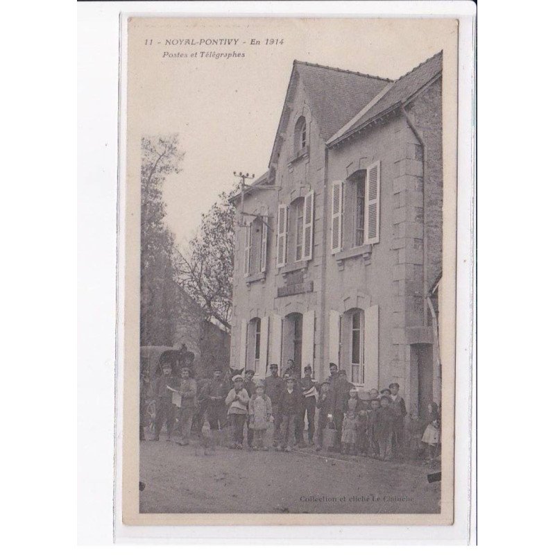 NOYAL-PONTIVY: 1914, postes et télégraphes - très bon état