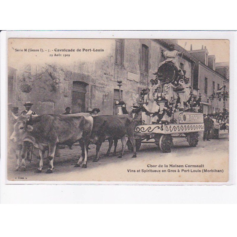 PORT-LOUIS:  cavalcade - char de la maison cormault, vins et spiritueux en gros - très bon état