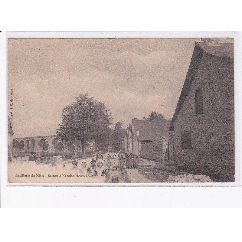 KEROLIC-HENNEBONT: distillerie de kirsch breton - très bon état