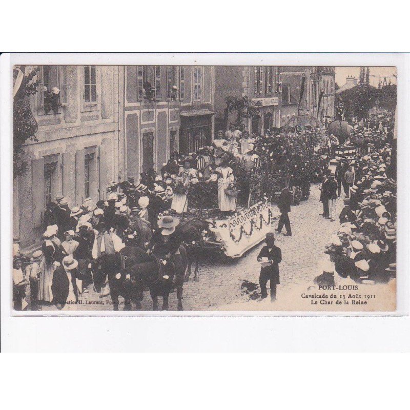 PORT-LOUIS: cavalcade 1911, le char de la reine - très bon état