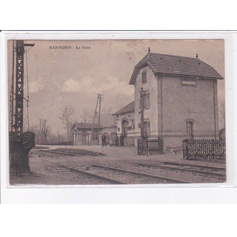 BAZOCHES: la gare - très bon état