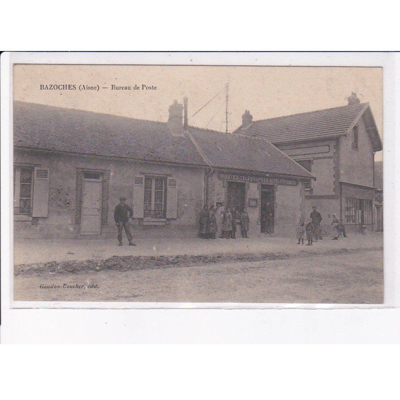 BAZOCHES: bureau de poste - très bon état