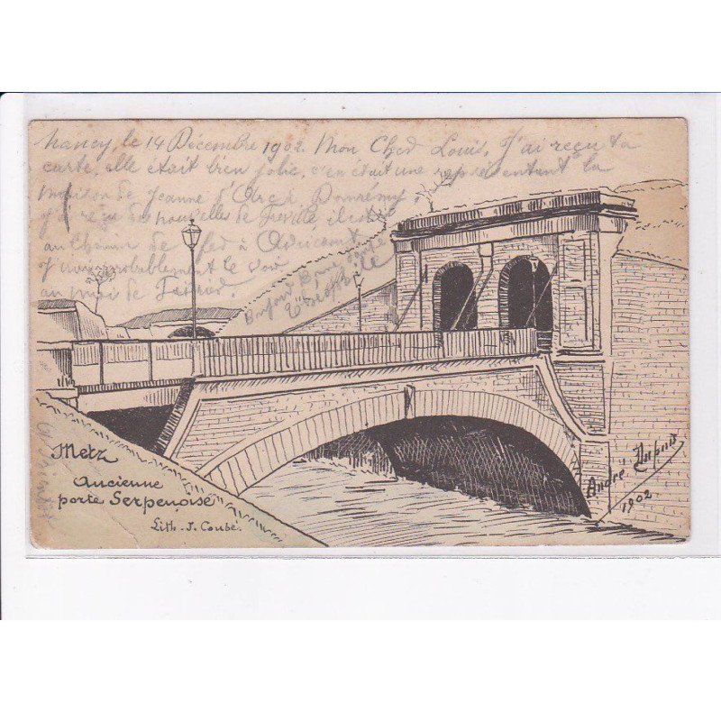 METZ: ancienne porte serpenoise, André Dupuis - état