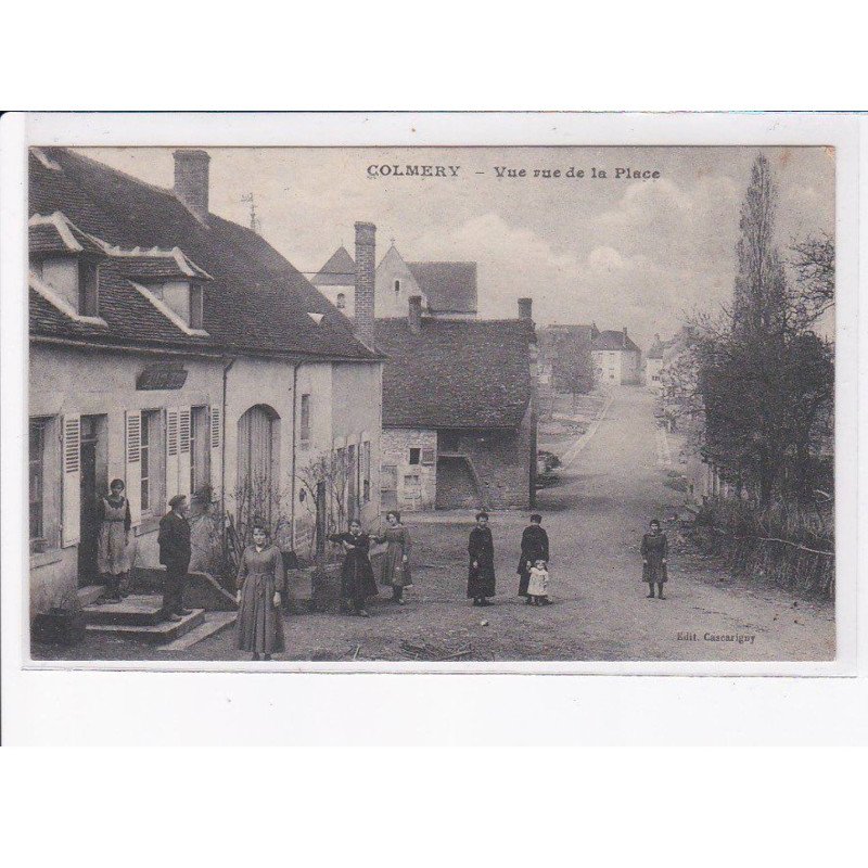 COLMERY: vue rue de la place - très bon état