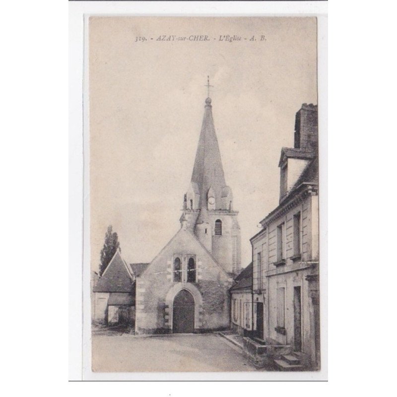 AZAY-sur-CHER : l'eglise - tres bon etat