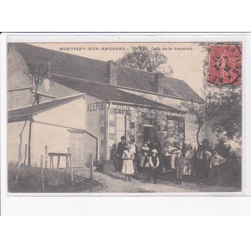 MONTIGNY-aux-AMOGNES: café de la réunion - très bon état