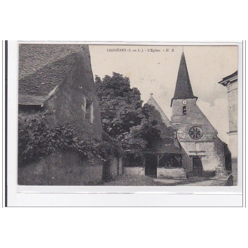 LIGNIERES : l'eglise - tres bon etat