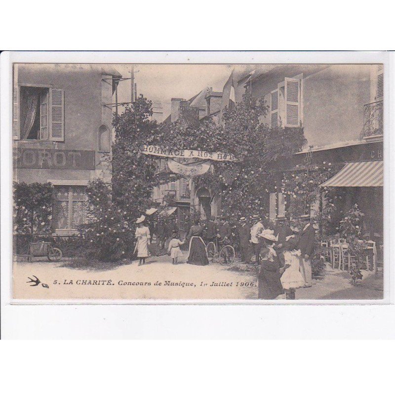 LA CHARITE: concours de musique 1er juillet. 1906 - très bon état
